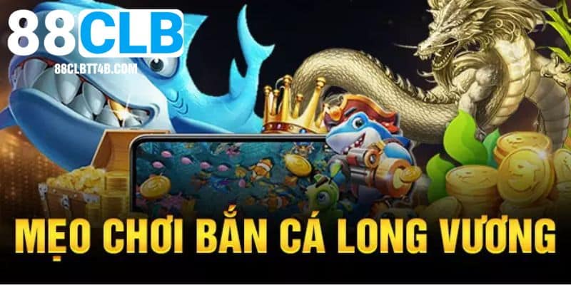 Bắn cá Long Vương mang đến chất lượng hình ảnh tuyệt đỉnh